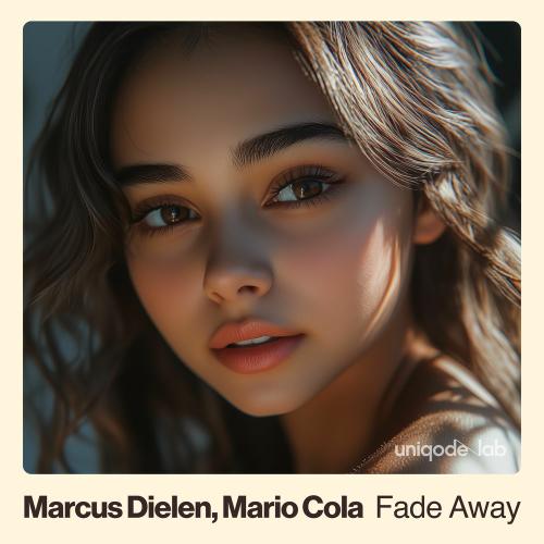 Marcus Dielen & Mario Cola - Fade Away