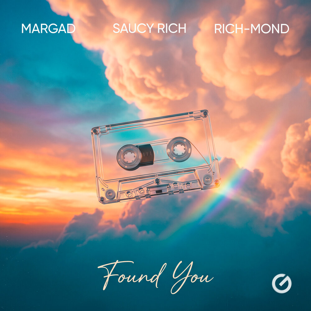 Found You - Margad, Saucy Rich, RICH-MOND