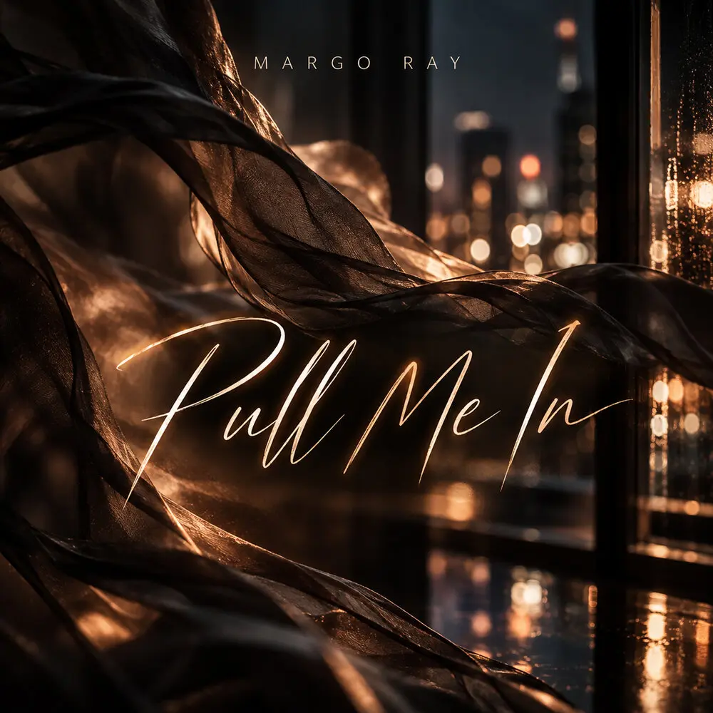 Pull Me In - MARGO RAY