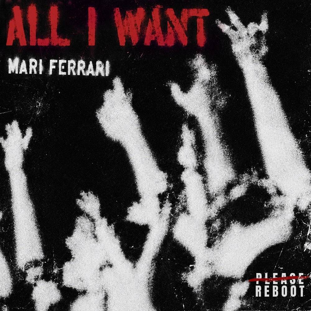 All i Want - Mari Ferrari