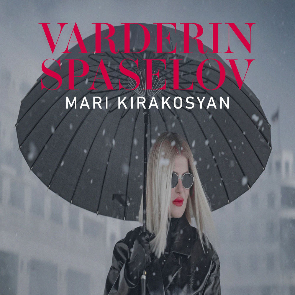 Varderin Spaselov - Mari Kirakosyan