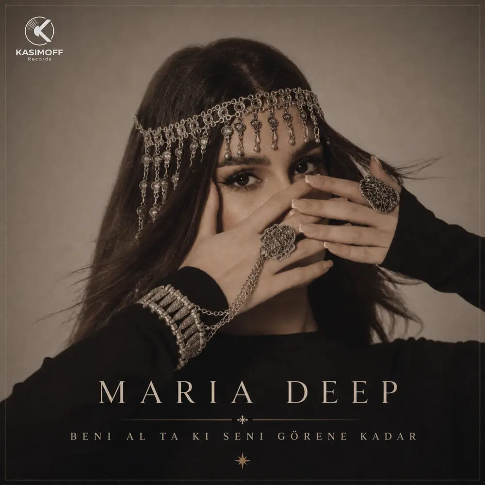 Beni Al Ta Ki Seni Görene Kadar - MARIA DEEP