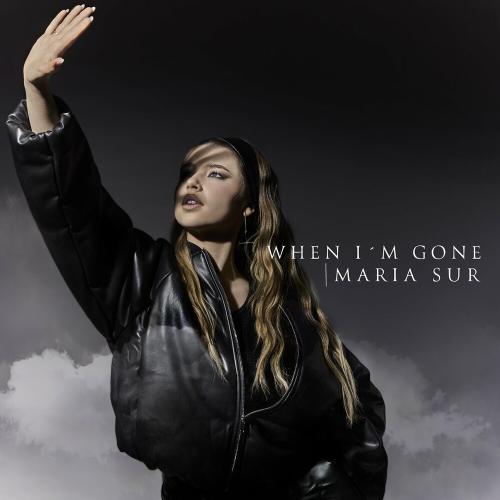 When I Am Gone - Maria Sur