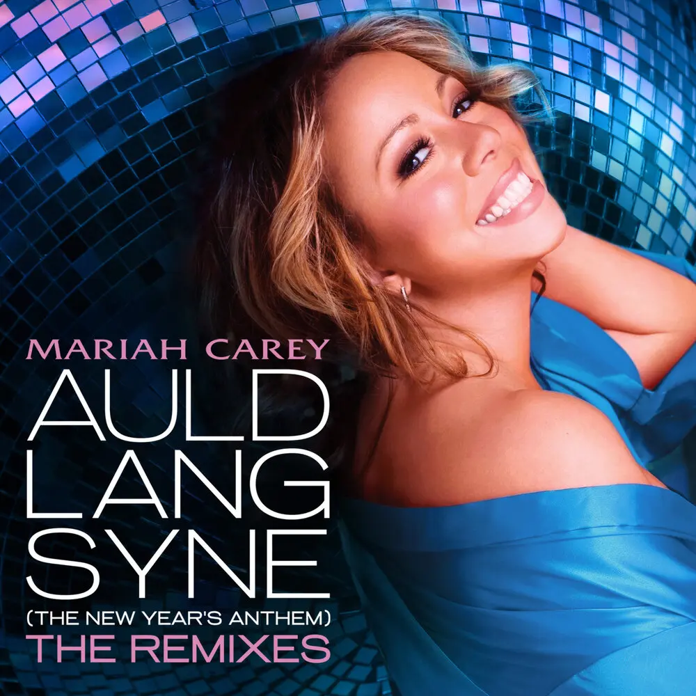 Auld Lang Syne (The New Year's Anthem) (Ralphi's Alternative Mixshow Edit) - Mariah Carey, Ralphi Rosario