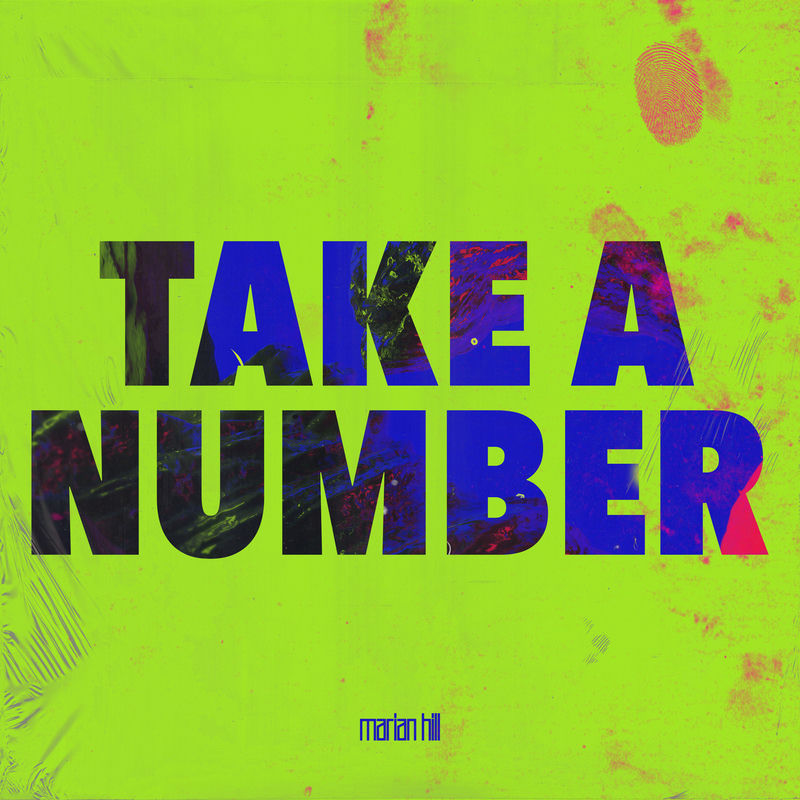 Take A Number - Marian Hill & Dounia