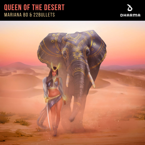 Queen Of The Desert - Mariana BO & 22Bullets