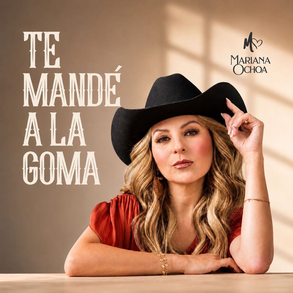 Te Mandé A La Goma - Mariana Ochoa