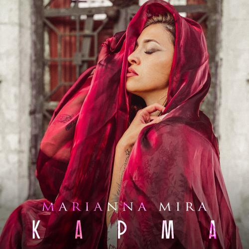 MARIANNA MIRA - Карма