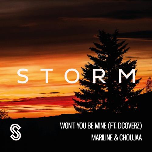 Mariline & Choujaa & Dcoverz - Won't You Be Mine 