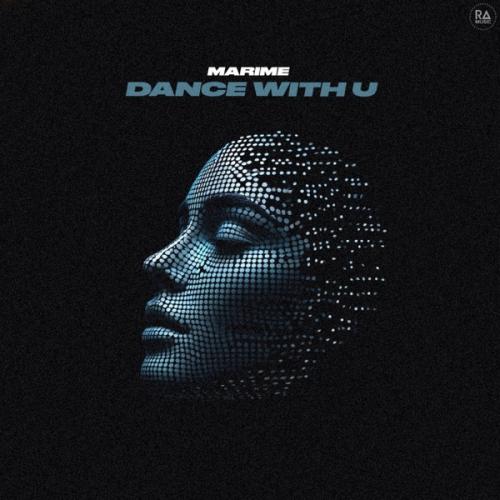 Marime - Dance With U