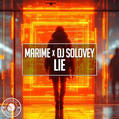 Lie - Marime & DJ Solovey