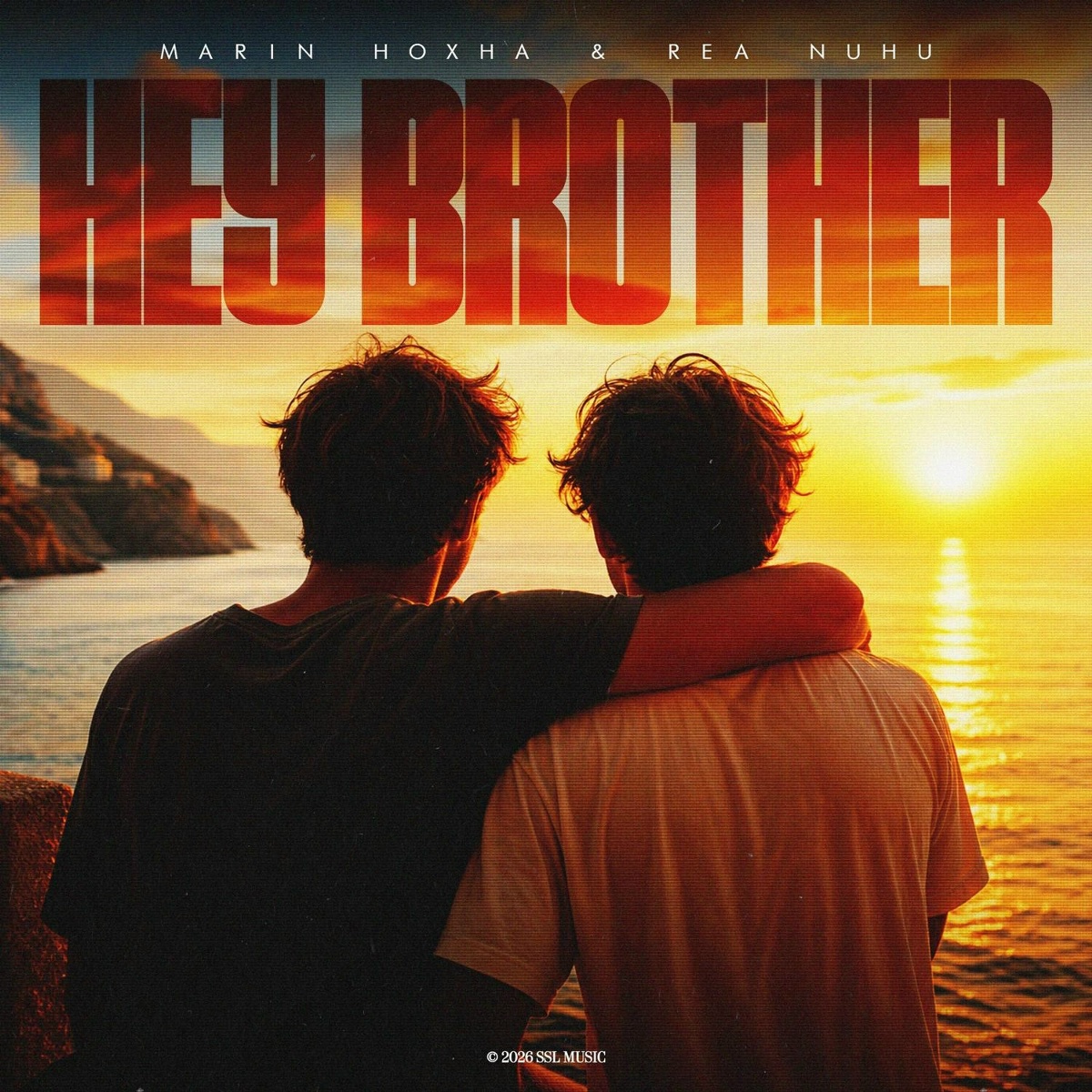 Hey Brother - Marin Hoxha, Rea Nuhu
