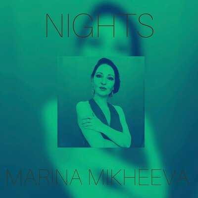 Nights - Мarina Mikheeva