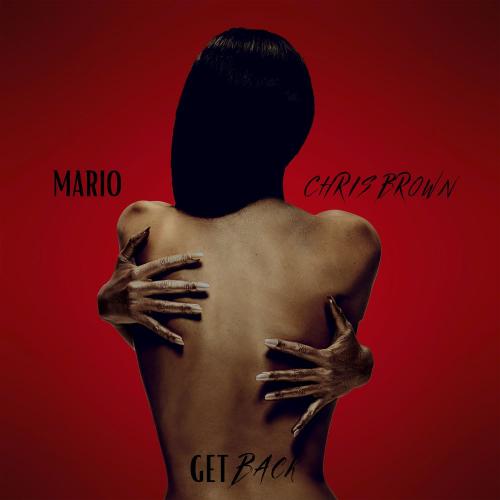 Mario & Chris Brown - Get Back
