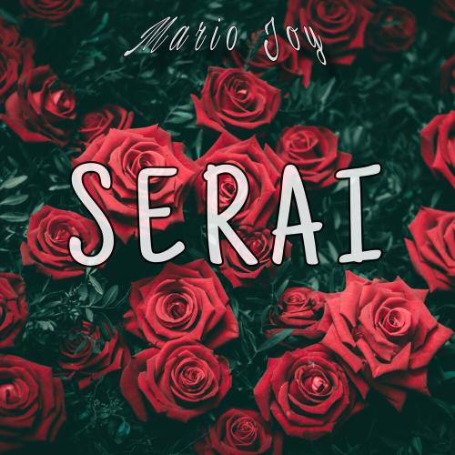 Mario Joy - Serai