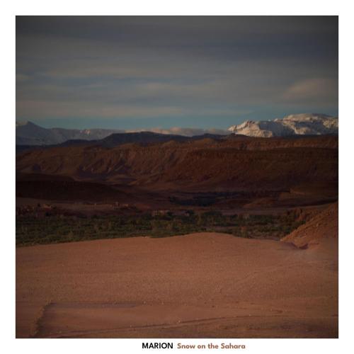 Marion - Snow On The Sahara