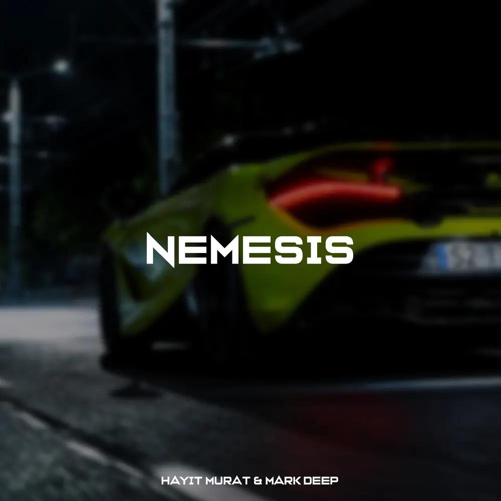 Nemesis - Mark Deep, Hayit Murat