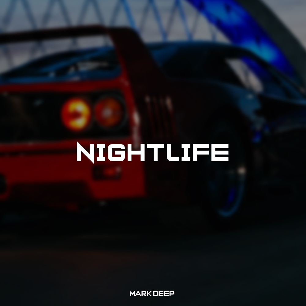 Nightlife - Mark Deep, Hayit Murat