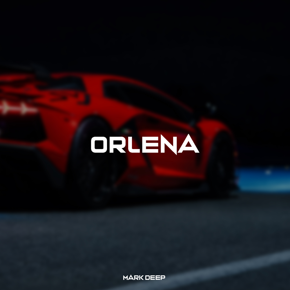 Orlena - Mark Deep