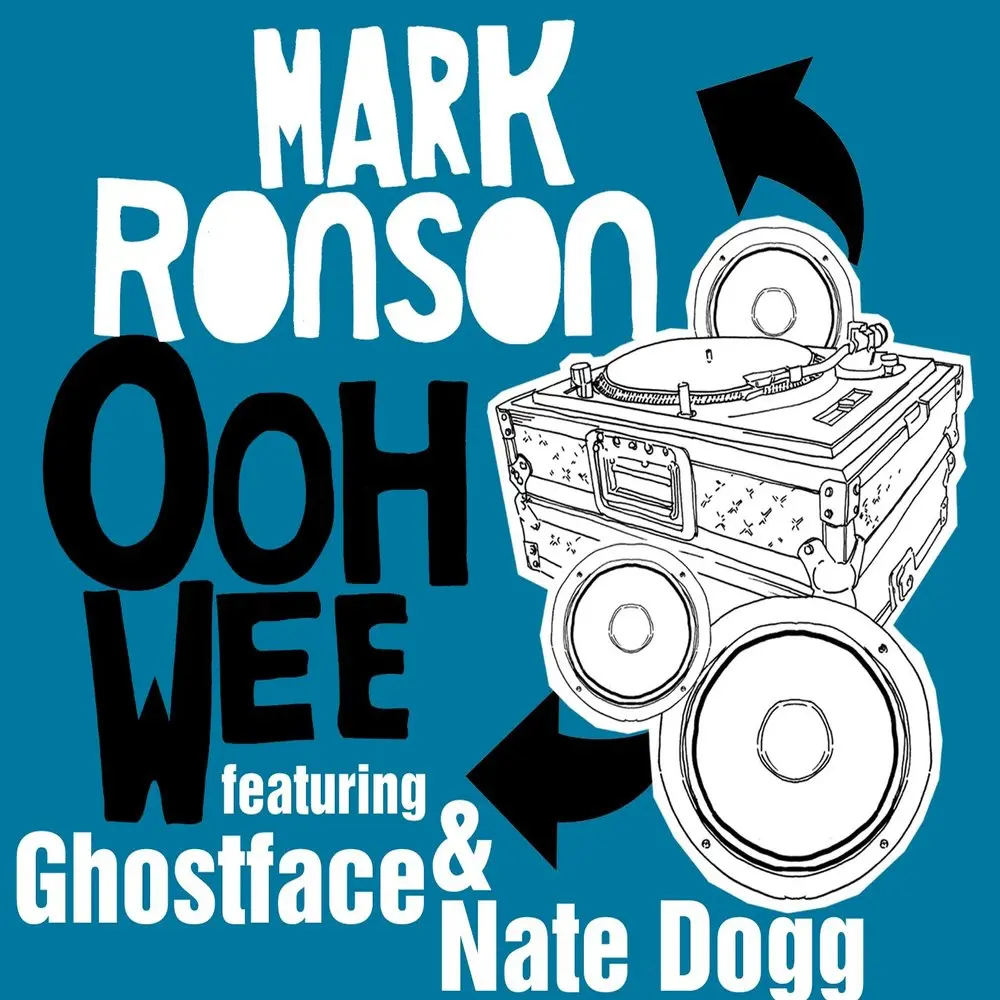 Ooh Wee (Radio Edit; feat. Ghostface Killah, Nate Dogg, Trife & Saigon) - Mark Ronson, Ghostface Killah, Nate Dogg, Trife, Saigon