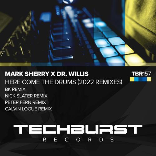 Mark Sherry, Dr Willis - Here Come The Drums (Calvin Logue Remix)