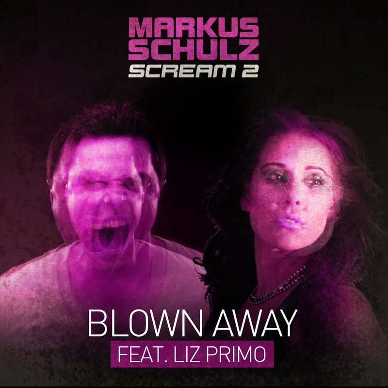 Blown Away (Venom One Remix) - Markus Schulz feat. Liz Primo & Venom One