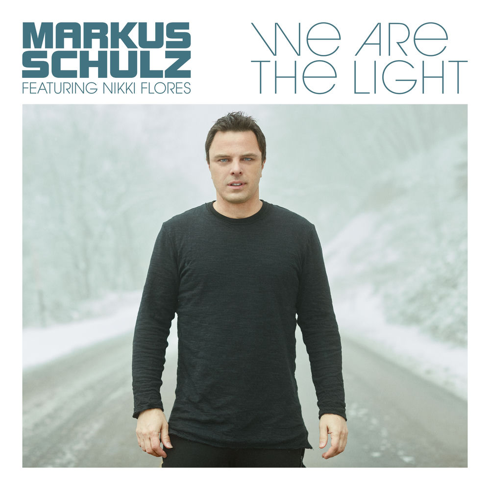 Markus Schulz feat. Nikki Flores - We Are The Light