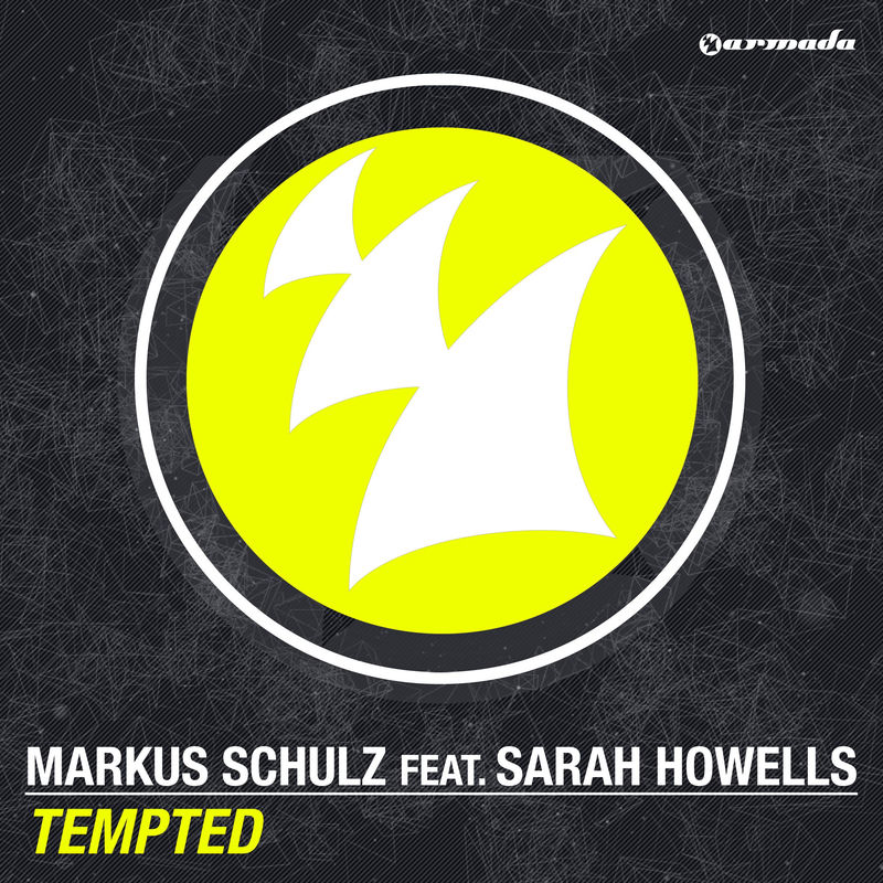 Tempted (Extended Mix) - Markus Schulz feat. Sarah Howells