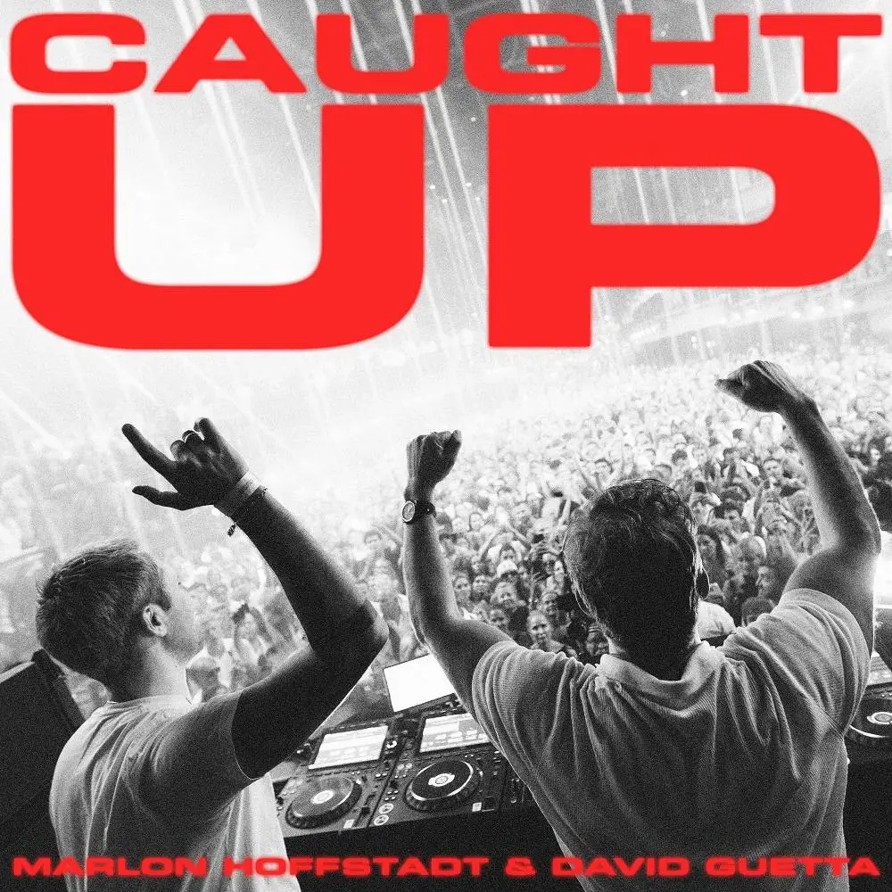 Caught Up - Marlon Hoffstadt & David Guetta
