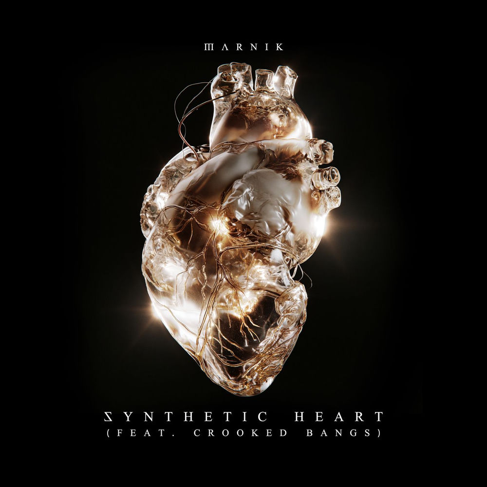 Marnik feat. Crooked Bangs - Synthetic Heart