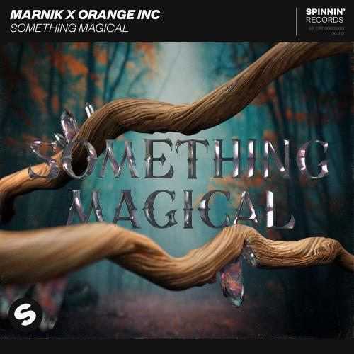 Marnik & Orange INC - Something Magical