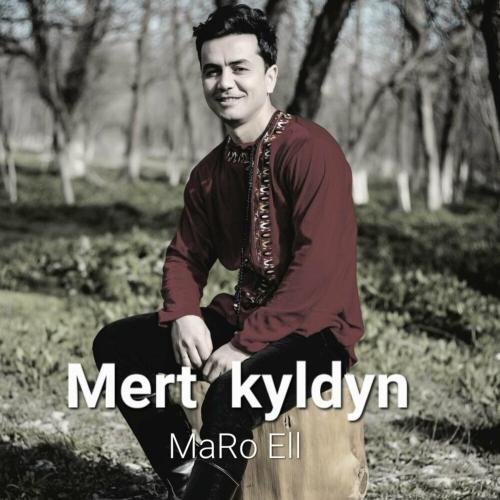 MaRo Ell - Mert Kyldyn