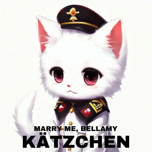 Marry Me feat. Bellamy - KATZCHEN