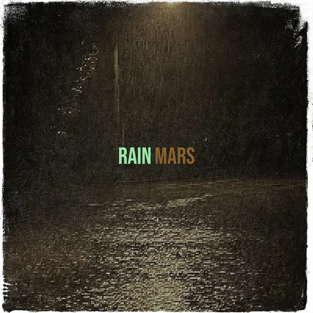 RAIN - MARS
