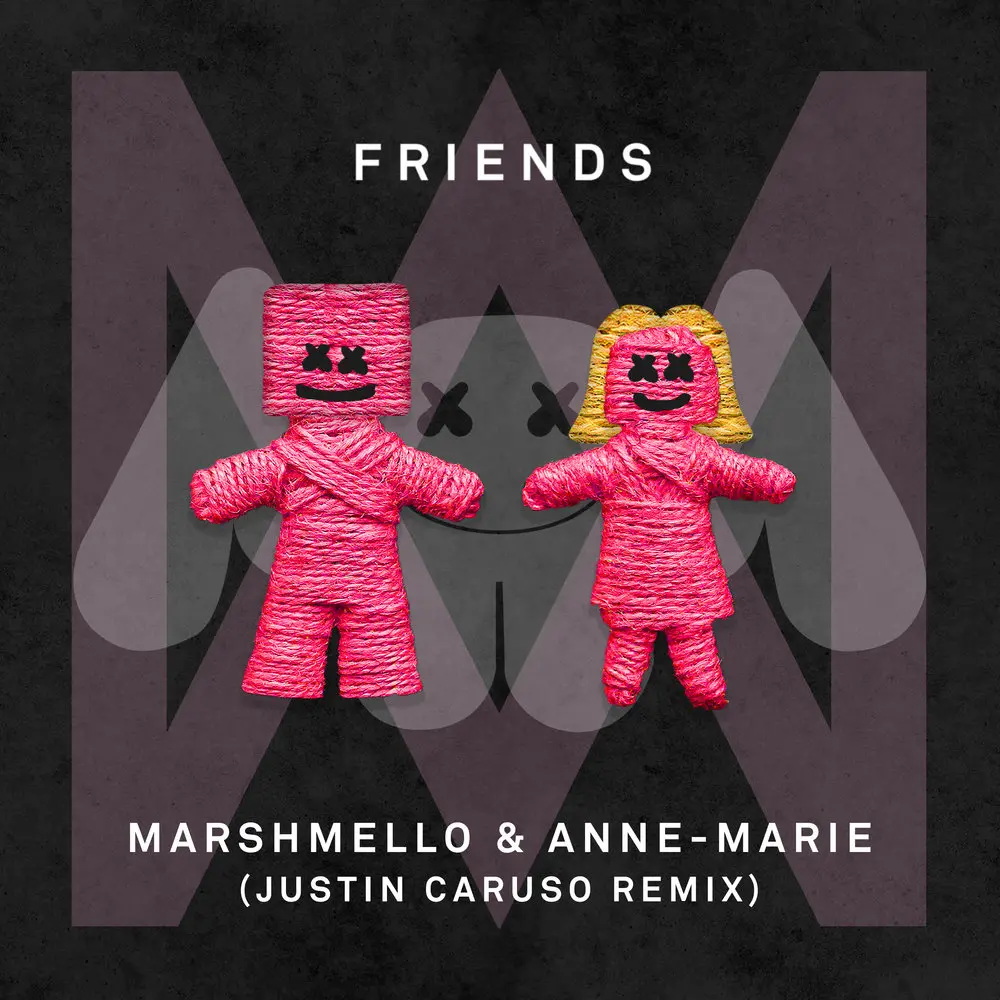 FRIENDS (Justin Caruso Remix) - Marshmello, Anne-Marie, Justin Caruso