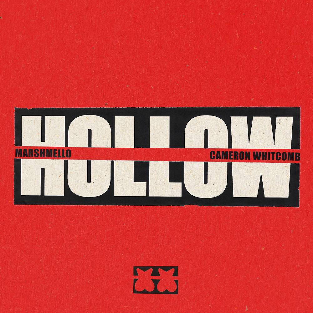 Hollow - Marshmello & Cameron Whitcomb