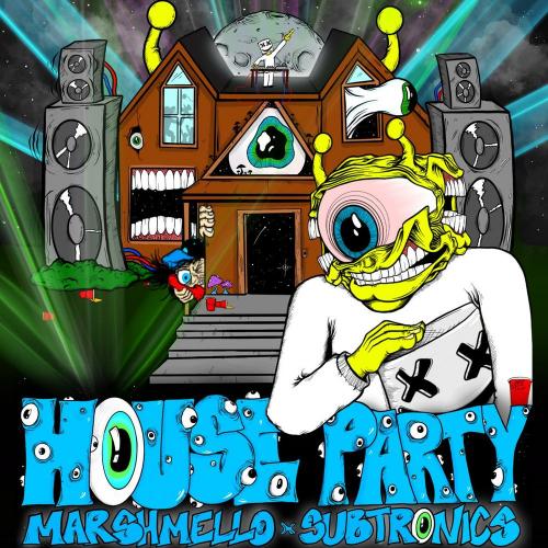 Marshmello feat. Subtronics - House Party