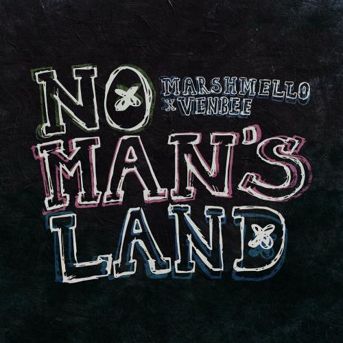 Marshmello feat. Venbee - No Man Is Land