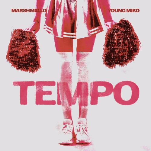 Marshmello feat. Young Miko - Tempo