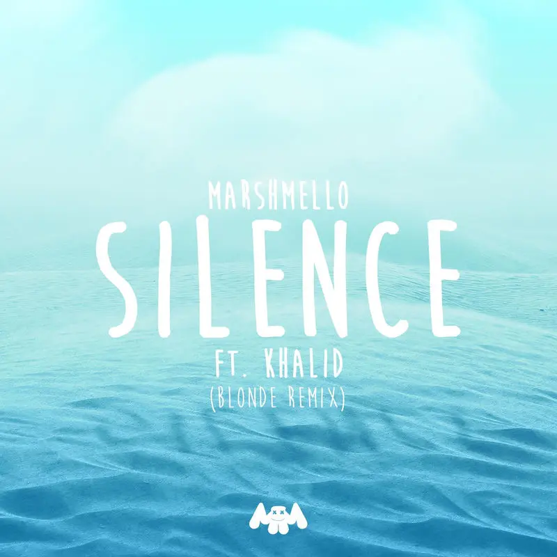 Silence (Blonde Remix) - Marshmello, Khalid & Blonde