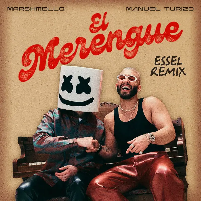 El Merengue (Essel Remix) - Marshmello, Manuel Turizo & Essel