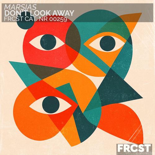 Marsias - Don't Look Away (Extended)