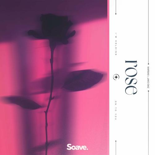 Marsias feat. Jako Diaz - Rose
