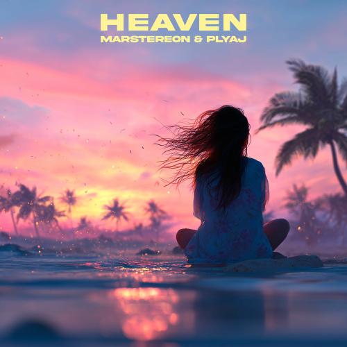 MARSTEREON & PLYAJ - Heaven