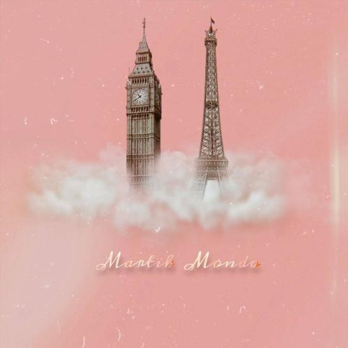 Martik,Mondo - Лондон Париж