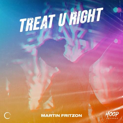 Treat U Right - Martin Fritzon