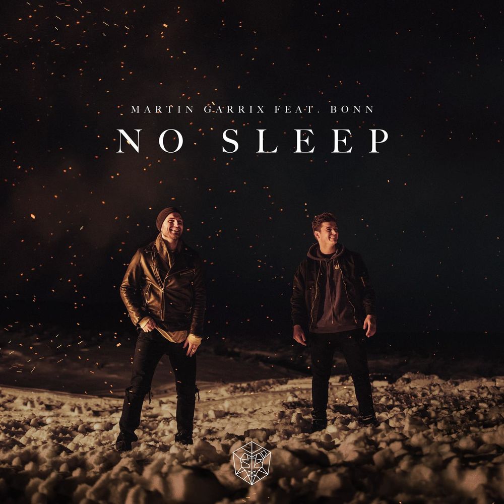 Martin Garrix & Bonn - No Sleep