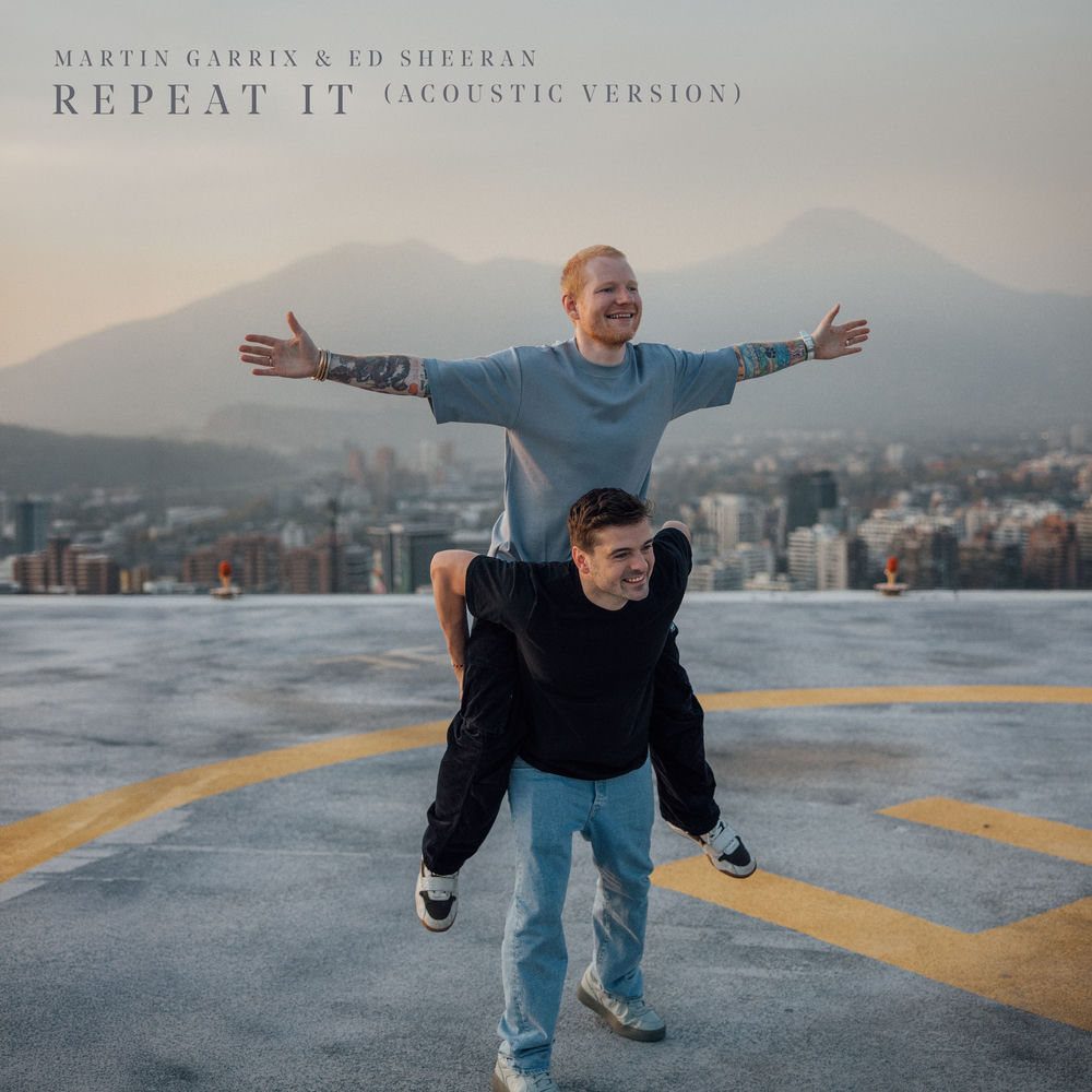 Martin Garrix & Ed Sheeran - Repeat It (Acoustic Version)