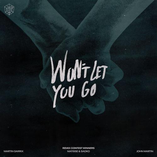 Martin Garrix, Matisse & Sadko & John Martin - Won't Let You Go (Eleganto Remix)
