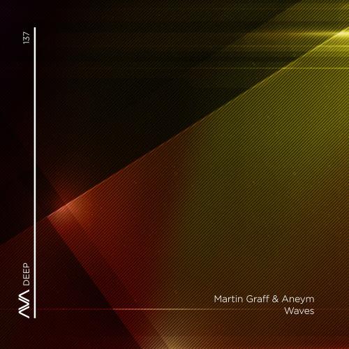 Martin Graff & Aneym - Waves